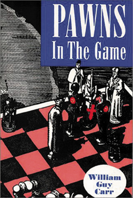 Pawns in the Game; The International Conspiracy Explained - Hakim's  Bookstore & Gift Shop